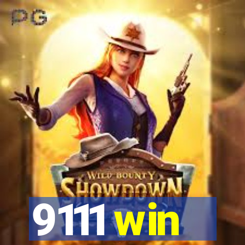 9111 win